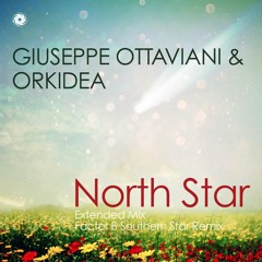 Giuseppe Ottaviani & Orkidea - North Star (Factor B Southern Star Remix)