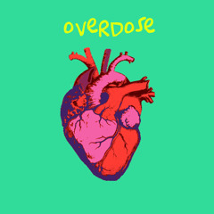 Overdose (ft. JERO)