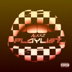 ALKAZ #PLAYLIST 8