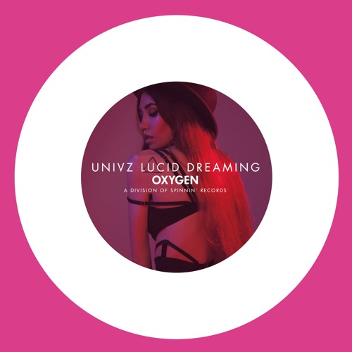 Univz - Lucid Dreaming (Out Now)
