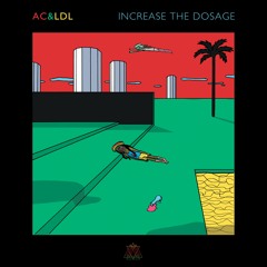 AC&LDL  - Increase the dosage feat RQM