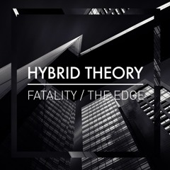 Hybrid Theory - Fatality