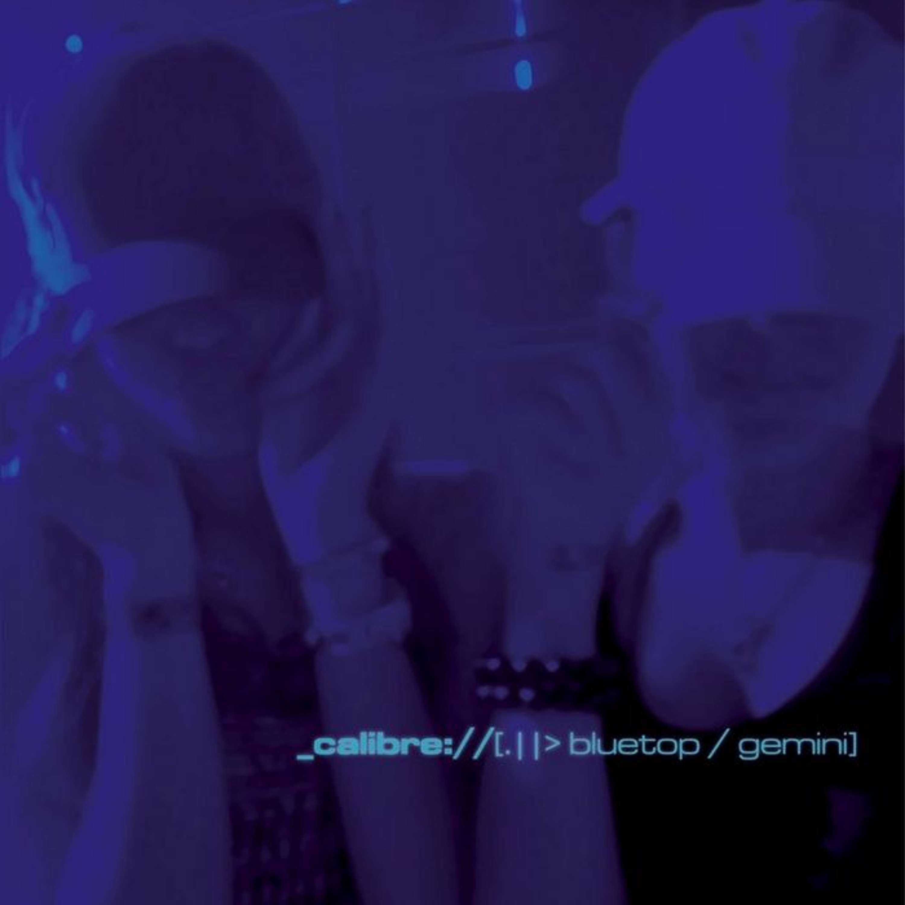 Calibre - Bluetop