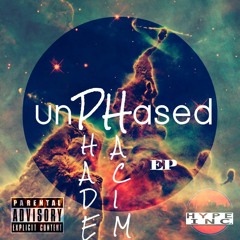Hacim & Phade (Unphased EP)