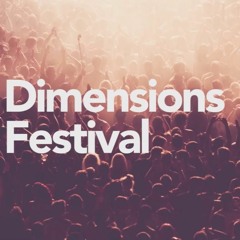 Dimensions Festival 2016 Playlist