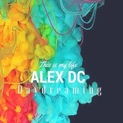 Alex DC & Novasik - DayDreaming (My Life) (radio Master )