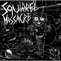 Squirrel Massacre