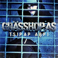Grässhopas - Tsipap Appi - 03 Tsipap Appi