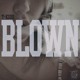 on T-Kidd - Blown