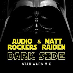Audiorockers & Matt Raiden - Dark Side