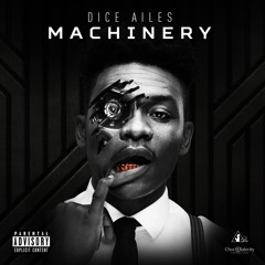 Dice Ailes - Machinery Instrumental