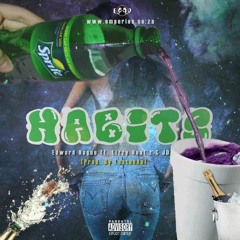 Habits - Edword Rogue ft Lizzy Beat'z x JD (yung Finnaral)