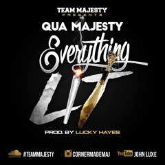 Majesty - EvryThng Lit