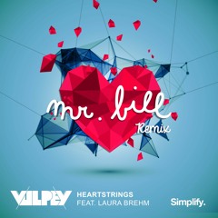 Vulpey - Heartstrings feat. Laura Brehm (Mr. Bill Remix)