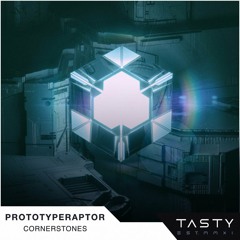 Cornerstones [Tasty Release]