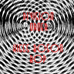 Division Order - Higgs Boson Bop
