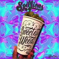 Sweetest Weed feat. Josie Stingray, 1-O.A.K. and Andrezia