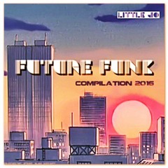 将来ファンク Future Funk