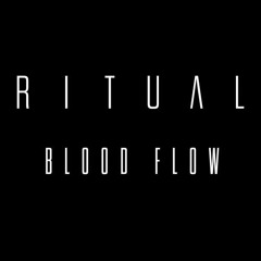 ritual - blood flow (bachbastian remix)