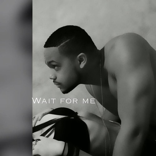 Wait For Me