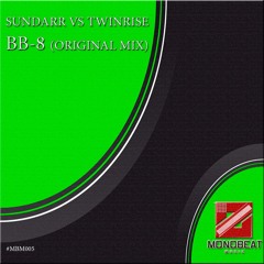 Sundarr Vs Twinrise - BB - 8 (Original Mix)
