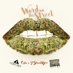 Word On The Street Ft 5th Street Bree