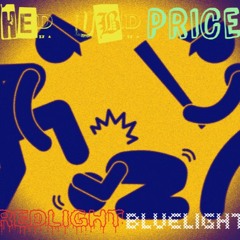 RED LIGHT BLU LIGHT Feat PRICE