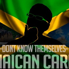Jamaican Carlos - Don't Know Themselves (old Beat)