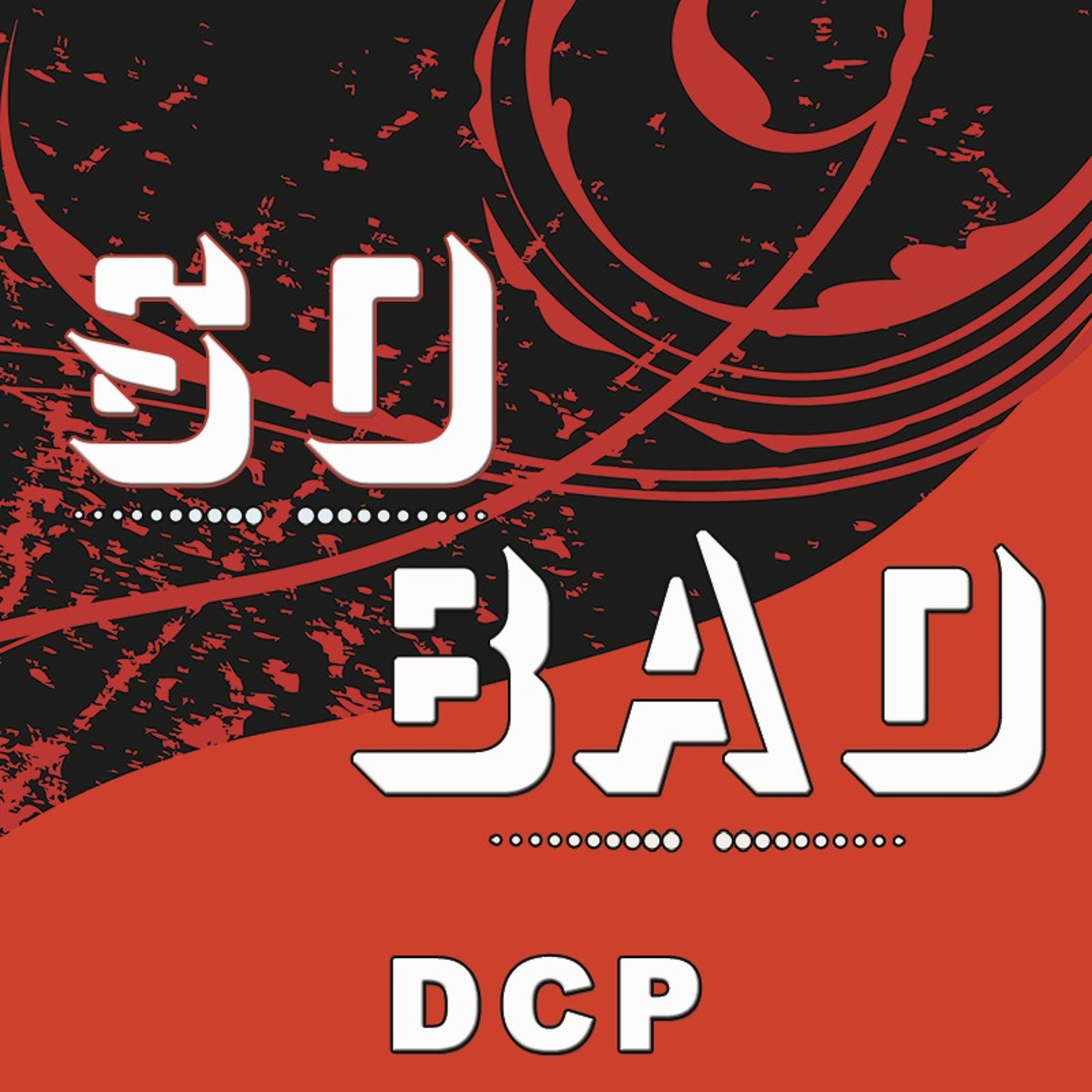 SO BAD - DCP episode artwork