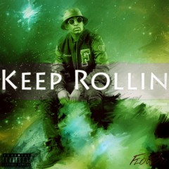 Flowso - Keep Rollin'