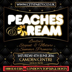 PEACHES & CREAM - Sat 4th June - Mixed By Kapital [Old Rnb : Hip Hop : Bashment : Funky : Slow Jams]