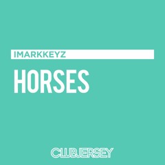 Kesington Kross - Horses (iMarkkeyz Remix)