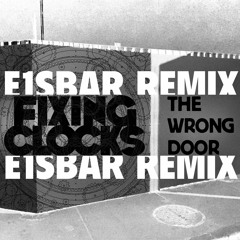 The Wrong Door (E1SBAR Remix)
