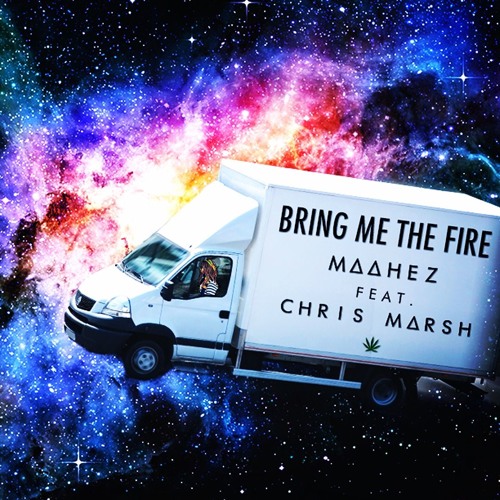 MAAHEZ - Bring Me The Fire Ft. Chris Marsh (Original Bass)