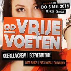 Boevenbende - Op Vrije Voeten Mixtape (ft. DaanJunior, Glen Aiden, Guerilla Crew, Fab x Paans)