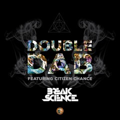 Double Dab (feat Citizen Chance)