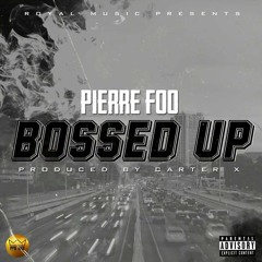 Bossed Up Prod. By Carter X.mp3