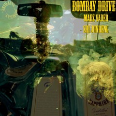 Bombay Drive ft Shi JunHeng(Prod.NomedBeats)