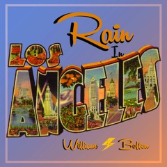 Rain In LA (prod. William⚡Bolton)