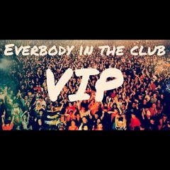 Gh0sh - Every Body In The Club (VIP) [9K FREE DOWNLOAD]