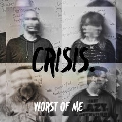 Worst Of Me