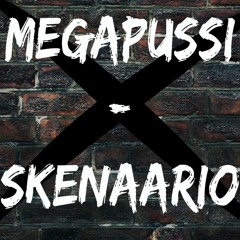 MEGAPUSSI - SKENAARIO