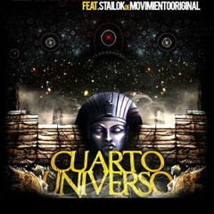 Cuarto Universo - El Salon De Los Espejos (con Stailok)