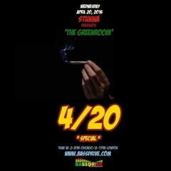 STUNNA Live in The Greenroom 420 Special April 20 2016