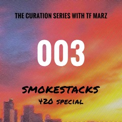 003 SmokeStacks 420 Special