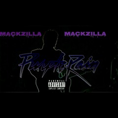 MACK ZILLA- Purple Rain