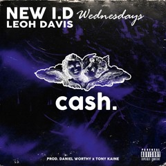 Cash (Prod. Daniel Worthy x Tony Kaine)