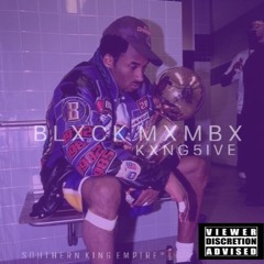 BLXCK MXMBX