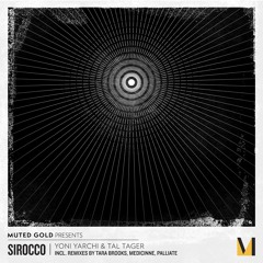 Yoni Yarchi & Tal Tager - Sirocco (Tara Brooks Remix)