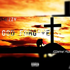 J Mezzy - God Forgive ( Prod. CLYAD )